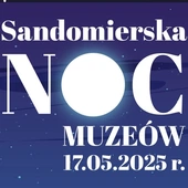 Europejska Noc Muzeów w Sandomierzu