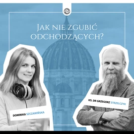 Jak nie zgubić odchodzących?