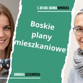 Boskie plany mieszkaniowe