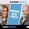 Duchowość męska i kobieca?