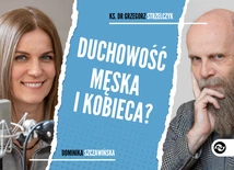 Duchowość męska i kobieca?