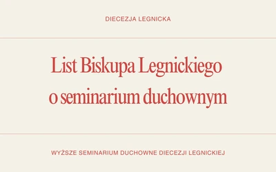 List biskupa legnickiego o seminarium duchownym