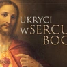 Ukryci w Sercu Boga