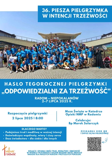 Piesza Pielgrzymka w Intencji Trzeźwości do Niepokalanowa