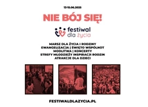 Wielkie święto życia rusza już w piątek