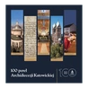 100 pereł na 100-lecie Archidiecezji Katowickiej
