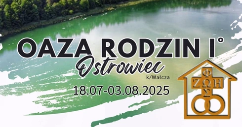 Lato z rodziną i wartościami