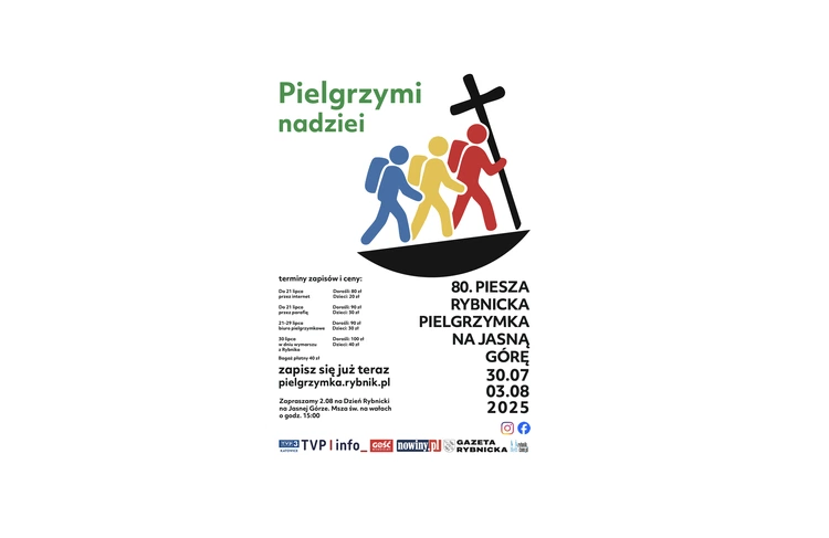 80. Piesza Rybnicka Pielgrzymka na Jasną Górę, 30 lipca - 3 sierpnia