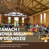 Zamach i nowa misja w Ugandzie