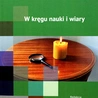 „W kręgu nauki  i wiary”,  red. ks. Marcin Worbs,  Wydział Teologiczny Uniwersytetu Opolskiego,  Opole 2025,  ss. 210.