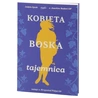 Kobieta boska tajemnica