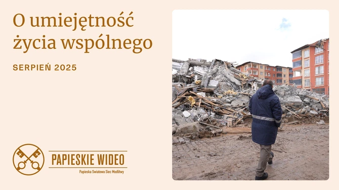 Papież o intencji na sierpień: żyjemy w czasach lęku i podziałów