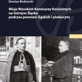 Papiescy komisarze na Górnym Śląsku podczas plebiscytu i powstań. Co mówią o nich odnalezione dokumenty? 