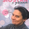 s. Beata Zawiślak, Agnieszka Korcz – „Siostra po godzinach”