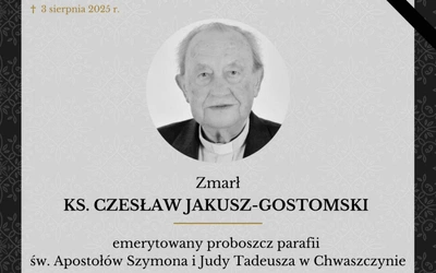 Do domu Ojca odszedł ks. Czesław Jakusz-Gostomski