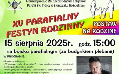 Festyn Parafialny "Postaw na Rodzinę"