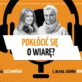Pokłócić się o wiarę?