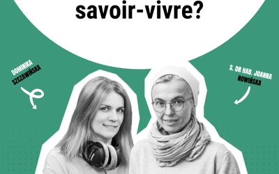 Czy Ewangelia uczy savoir-vivre?