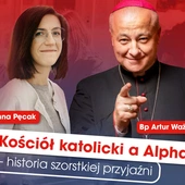 Kościół katolicki a Alpha – szorstka przyjaźń? Rozmowa na żywo z bp. Arturem Ważnym