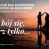 Nie bój się, wierz tylko…