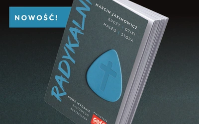 Radykalni - nowe wydanie kultowych rozmów Marcina Jakimowicza z nawróconymi muzykami
