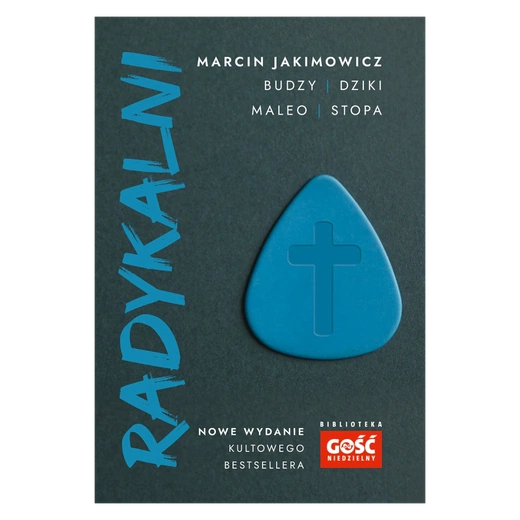 Marcin Jakimowicz – „Radykalni”
