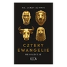 Cztery Ewangelie. Rekolekcje