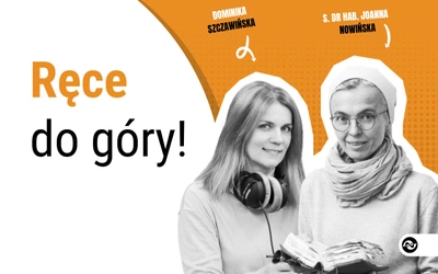 Ręce do góry. To nie tylko gest – to znak wiary