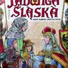  Jadwiga Śląska w nowoczesnym ujęciu może zainteresować młodych.