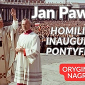 Nie tylko „Nie lękajcie się!”, całość homilii JPII z 1978 r.