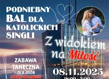 Z widokiem na Miłość - bal, który może zmienić życie