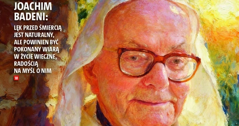 W najnowszym „Gościu Niedzielnym”: rzeczy ostateczne: śmierć