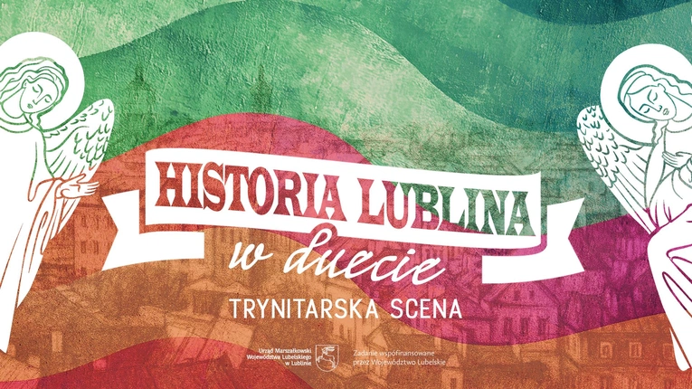 Podróż przez dzieje Lublina