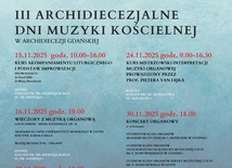 Zaproszenie na III Archidiecezjalne Dni Muzyki Kościelnej