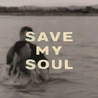 BASTILLE - Save My Soul
