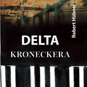 „Delta Kroneckera”, czyli szpiegowski thriller Roberta Hübnera o matematyce, która staje się bronią