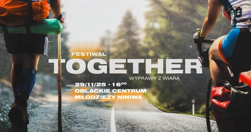 Festiwal Together "Wyprawy z Wiarą"