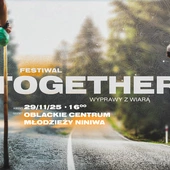 Festiwal Together "Wyprawy z Wiarą"