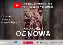 „Przywództwo Jana Pawła II”. Piąta debata z cyklu „Jan Paweł II - odNOWA”