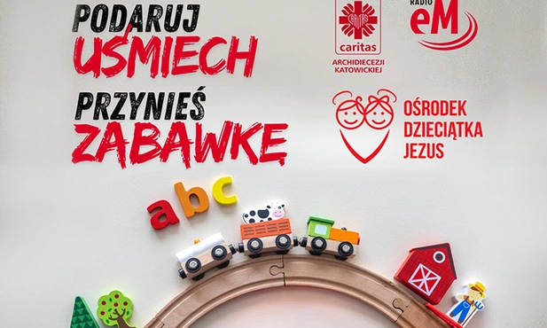 Akcja Radia eM i Caritas Katowice. „Podaruj uśmiech – przynieś zabawkę!”