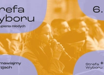 Strefa Wyboru - dzień zatrzymania, refleksji i odwagi