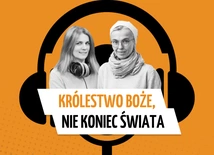 Królestwo Boże, nie koniec świata