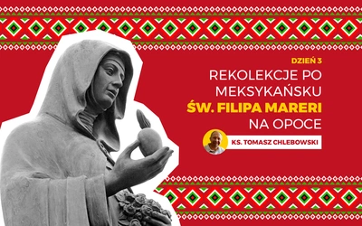 Anielski cud w życiu św. Filipy Mareri. Trzeci dzień adwentowych rekolekcji Opoki