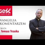 Ewangelia z komentarzem. Bez troski o dobro człowieka prawo traci swój pierwotny sens