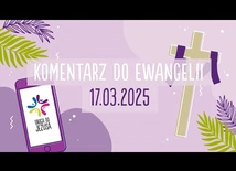 Droga do Jezusa 17.03.2025 - Małgorzata Swędrowska