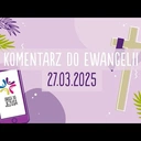 Droga do Jezusa 27.03.2025 - s. Beata Zawiślak SJK