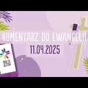 Droga do Jezusa 11.04.2025 - Ewa Macała
