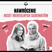 Nawrócenie – reset mentalnych schematów