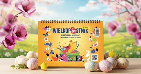 Rodzinny Wielki Post z "Wielkopostnikiem"