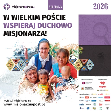 Wylosuj misjonarza i wspieraj go modlitwą w Wielkim Poście